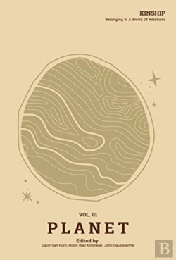 Bertrand.pt - Kinship: Belonging In A World Of Relations, Vol. 1 - Planet