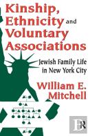 Kinship, Ethnicity And Voluntary Associations