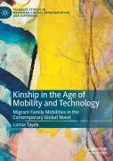 Kinship In The Age Of Mobility And Technology