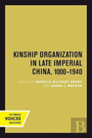 Kinship Organization In Late Imperial China, 1000-1940