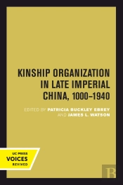 Kinship Organization In Late Imperial China, 1000-1940