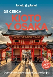 Kioto Y Osaka De Cerca 2