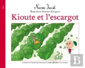 Kioute Et L'Escargot