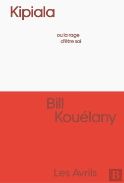 Bertrand.pt - Kipiala Ou La Rage D'Être Soi
