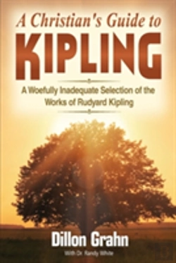 Bertrand.pt - Kipling For Christians: A Woefully Inadequate Selection Of The Works Of Rudyard Kipling