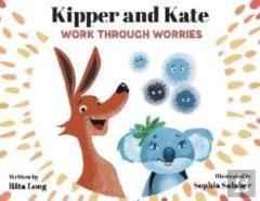 Kipper And Kate Work Through Worries