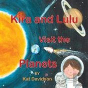 Kira And Lulu Visit The Planets