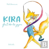 Kira Tome 2 : Kira Fait De La Gym