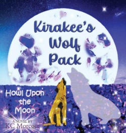 Bertrand.pt - Kirakee'S Wolf Pack; Howl Upon The Moon