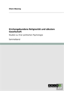 Bertrand.pt - Kirchengebundene Religiositat Und Sakulare Gesellschaft