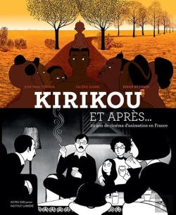 Bertrand.pt - Kirikou Et Après... 20 Ans De Cinéma D'Animation En France