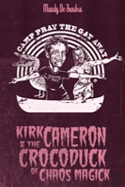 Bertrand.pt - Kirk Cameron & The Crocoduck Of Chaos Magick