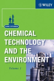Kirk-Othmer Chemical Technology And The Environment, 2 Volume Set