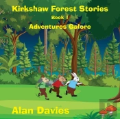 Kirkshaw Forest Stories: Adventures Galo