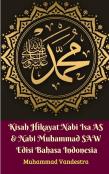 Kisah Hikayat Nabi Isa As & Nabi Muhammad Saw Edisi Bahasa Indonesia