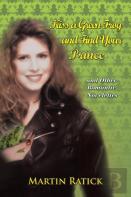 Kiss A Green Frog And Find Your Prince