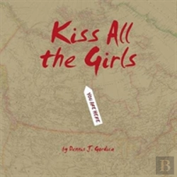 Bertrand.pt - Kiss All The Girls