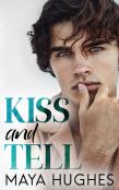 Kiss And Tell