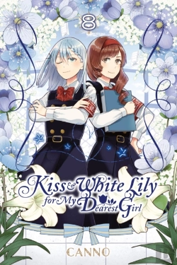 Bertrand.pt - Kiss And White Lily For My Dearest Girl, Vol. 8