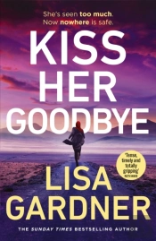 Kiss Her Goodbye