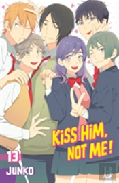 Kiss Him, Not Me 13