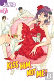 Kiss Him, Not Me 7
