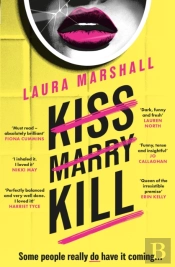 Kiss Marry Kill