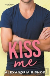 Kiss Me