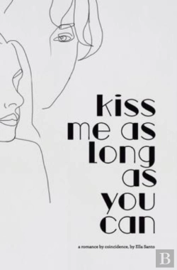 Bertrand.pt - Kiss Me As Long As You Can