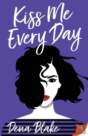 Kiss Me Every Day
