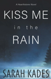 Kiss Me In The Rain