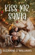 Kiss Me, Santa