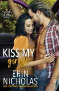 Kiss My Giraffe (Boys Of The Bayou Gone Wild)