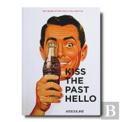 Kiss The Past Hello
