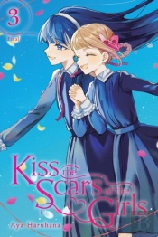 Kiss The Scars Of The Girls, Vol. 3