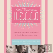 Kiss Tomorrow Hello