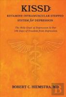 Kissd: Ketamine Intramuscular Stepped System For Depression