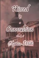 Kissed By A Convulsion