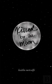 Kissed By The Moon