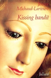Kissing Bandit