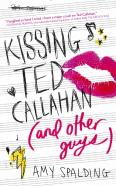 Kissing Ted Callahan (And Other Guys)