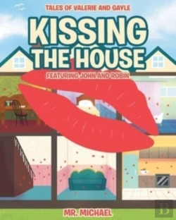 Bertrand.pt - Kissing The House: Featuring John And Ro