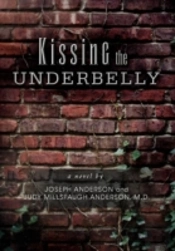 Kissing The Underbelly