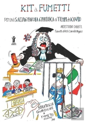 Kit A Fumetti Per Una Salvaguardia Giuridica Ai Tempi Del Covid