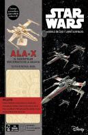Kit Ala-X. El Caza Estelar Más Versátil De La Galaxia