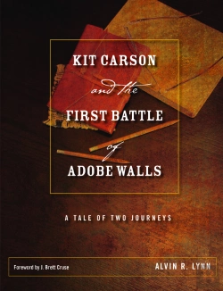 Bertrand.pt - Kit Carson And The First Battle Of Adobe Walls