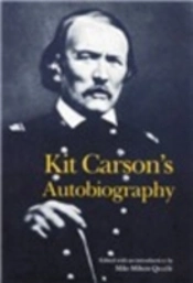 Kit Carson'S Autobiography