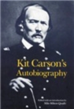 Bertrand.pt - Kit Carson'S Autobiography