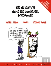 Kit De Survie Dans Les Banlieues Bretonnes