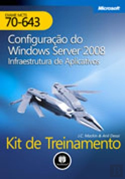 Bertrand.pt - Kit de Treinamento MCTS (Exame 70-643)